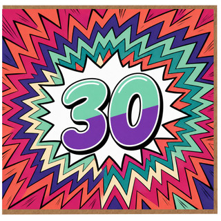 30th Birthday Card, Colourful Comic Starburst Design