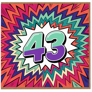 43rd Birthday Card, Colourful Comic Burst Design