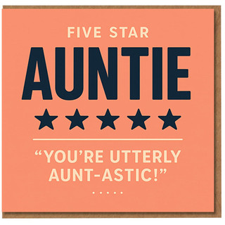 Five Star Auntie Card - You're Utterly Aunt-astic - Funny Birthday Card for Auntie or Aunt - Cute Stars Design