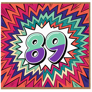 89th Birthday Card, Colourful Comic Burst Design