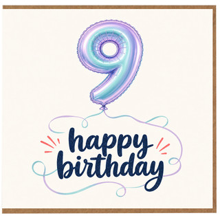 9th Birthday Card, Happy Birthday Balloon Design
