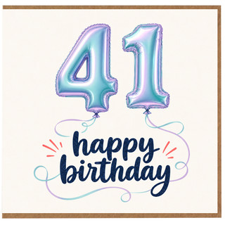 41st Birthday Card, Happy 41st Birthday Balloon Design Card