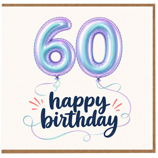 60th Birthday Card, Happy Birthday Balloon Design