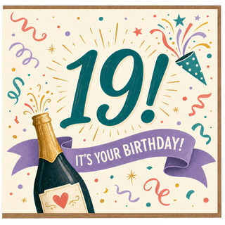 19th Birthday Card, Funny Celebratory Champagne and Confetti Card