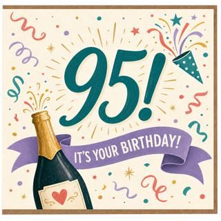 95th Birthday Card, 95 Today Birthday Card, Birthday Card for 95 Year Old