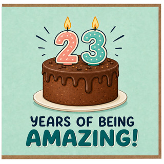 23rd Birthday Card, Years of Being Amazing Cake Design Card