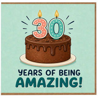30th Birthday Card, Years of Being Amazing Card