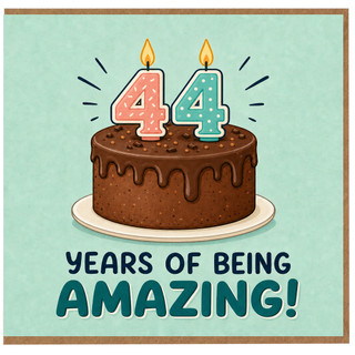 44th Birthday Card, Years of Being Amazing Cake Card