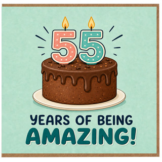 55th Birthday Card, Years of Being Amazing Cake Card