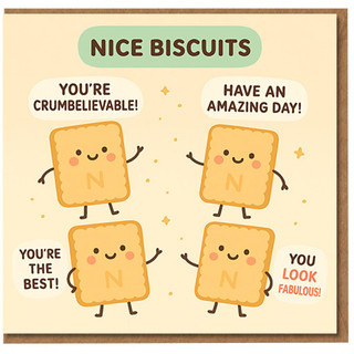 Nice Biscuits Pun Card - Cute Funny Biscuit Puns Greeting Card - You're Crumbelievable - For Friends, Family or Colleagues - Any Occasion, Congratulations, Thank You or Just Because