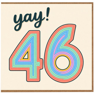 46th Birthday Card, Yay! Rainbow Number 46 Card