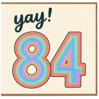 84th Birthday Card, Yay! Colourful Rainbow Design