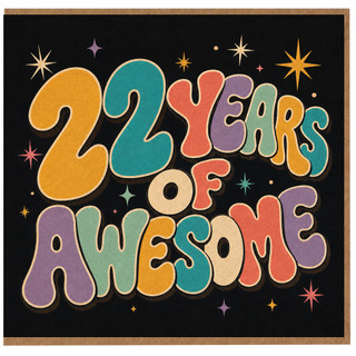 22nd Birthday Card, 22 Years of Awesome Card
