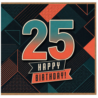 25th Birthday Card, Happy Birthday Card for 25 Year Old