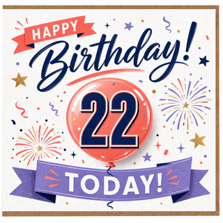 22nd Birthday Card, Happy Birthday 22 Today Card
