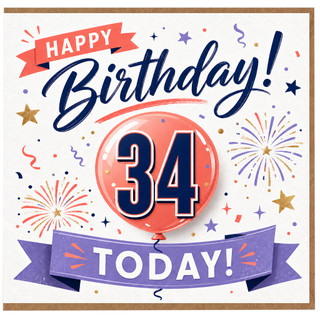 34th Birthday Card, Happy Birthday Today Balloon Design