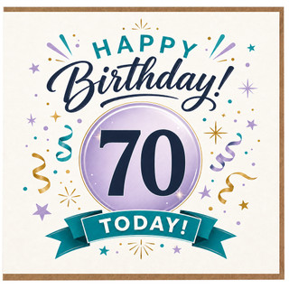 70th Birthday Card, Happy Birthday Today Design