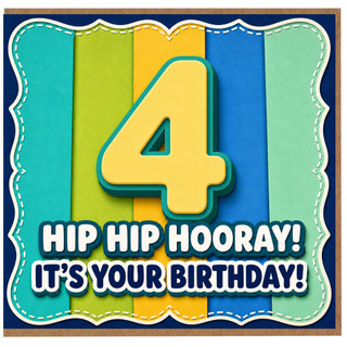 4th Birthday Card, Hip Hip Hooray It's Your Birthday Card