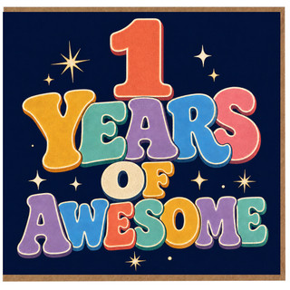 1st Birthday Card, 1 Years of Awesome Card