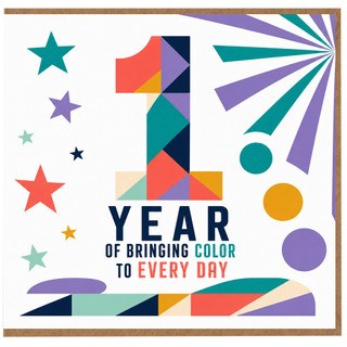 1st Birthday Card, Year of Bringing Color to Every Day Design