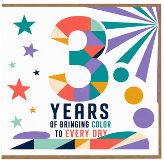 3rd Birthday Card, Years of Bringing Colour to Every Day