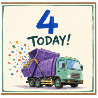 4th Birthday Card, Today Dump Truck Birthday Card