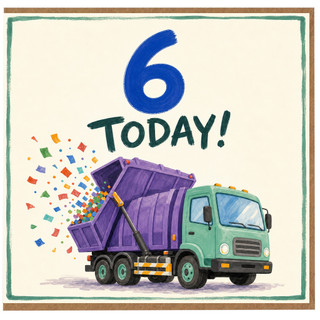 6th Birthday Card, Rubbish Truck '6 Today!' Card