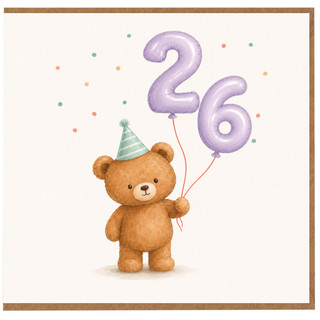 26th Birthday Card, Cute Teddy Bear with Balloons