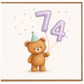 74th Birthday Card, Cute Teddy Bear with Party Hat and Balloons