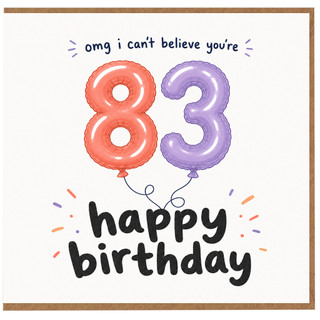 83rd Birthday Card, Happy Birthday Balloon Number 83 Card