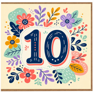 10th Birthday Card, Floral Number 10 Card