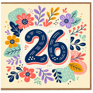 26th Birthday Card, Floral Number 26 Design