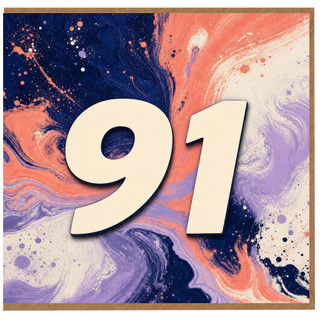 91st Birthday Card, Abstract Paint Splash Number 91 Card