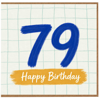 79th Birthday Card, Blue Brush Number 79 Happy Birthday Card