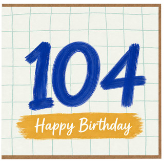 104th Birthday Card, Happy Birthday Card