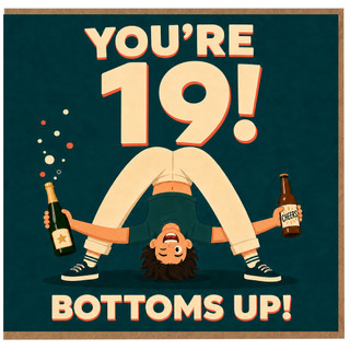 19th Birthday Card, You're 19 Bottoms Up Funny Birthday Card