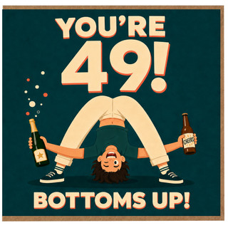 49th Birthday Card, Funny 49 Today Card for Him