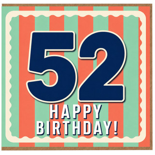 52nd Birthday Card, Happy 52 Birthday Card