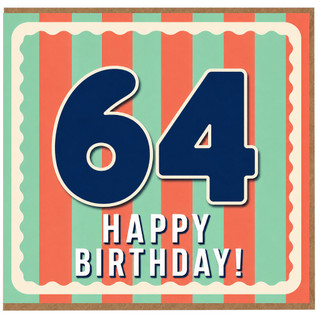 64th Birthday Card, Happy Birthday Card for 64 Year Old