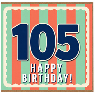 105th Birthday Card, Happy Birthday 105th Age Birthday Card