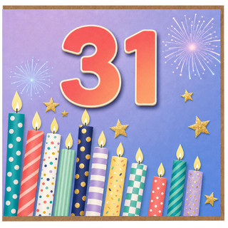 31st Birthday Card, Colourful Candles and Fireworks Card