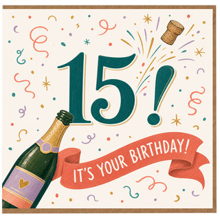 15th Birthday Card, Festive Champagne Celebration Card
