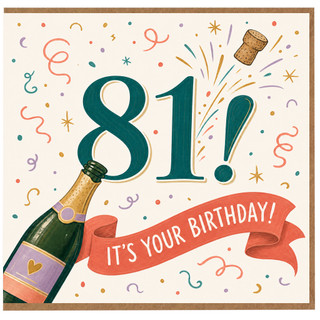 81st Birthday Card, Champagne Celebration Confetti Design
