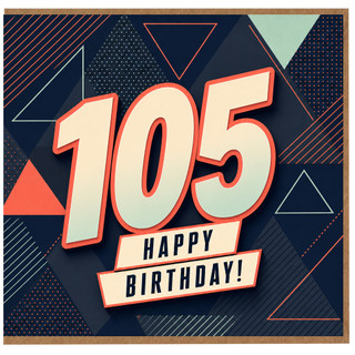 105th Birthday Card, Happy Birthday Card