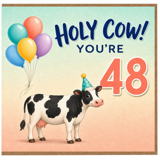48th Birthday Card, Holy Cow You're 48 Cow Birthday Card