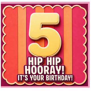 5th Birthday Card, Hip Hip Hooray It's Your Birthday Card
