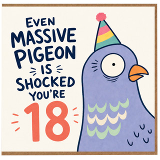 18th Birthday Card, Funny Pigeon Birthday Card