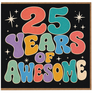 25th Birthday Card, 25 Years of Awesome Card