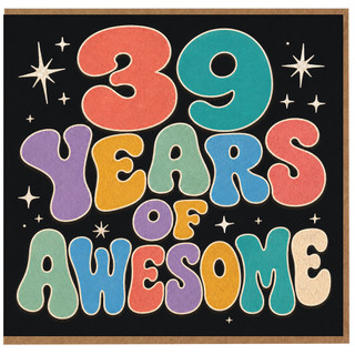39th Birthday Card, 39 Years of Awesome Retro Style Card