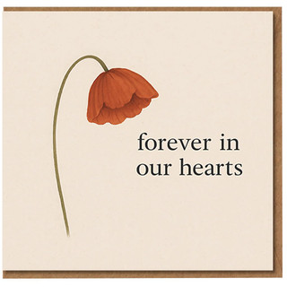 Forever in Our Hearts Sympathy Card - Red Poppy Condolence Card for Loss and Bereavement, Thinking of You